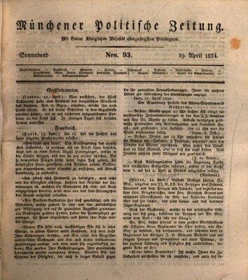 Münchener politische Zeitung (Süddeutsche Presse) Samstag 19. April 1834