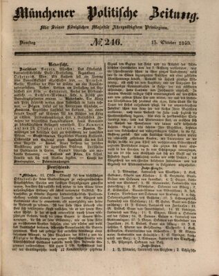 Münchener politische Zeitung (Süddeutsche Presse) Dienstag 13. Oktober 1840