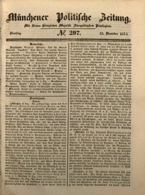 Münchener politische Zeitung (Süddeutsche Presse) Dienstag 13. Dezember 1842