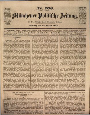 Münchener politische Zeitung (Süddeutsche Presse) Dienstag 25. August 1846