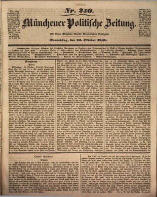 Münchener politische Zeitung (Süddeutsche Presse) Donnerstag 22. Oktober 1846