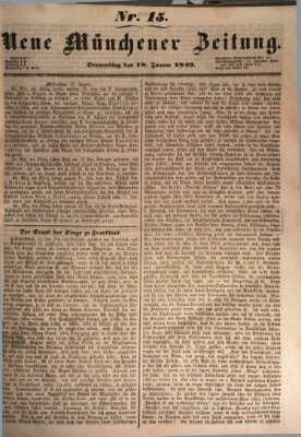 Neue Münchener Zeitung (Süddeutsche Presse) Donnerstag 18. Januar 1849