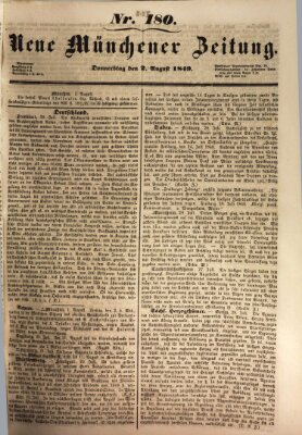 Neue Münchener Zeitung (Süddeutsche Presse) Donnerstag 2. August 1849