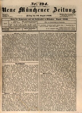 Neue Münchener Zeitung (Süddeutsche Presse) Freitag 16. August 1850