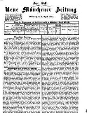 Neue Münchener Zeitung (Süddeutsche Presse) Mittwoch 9. April 1851