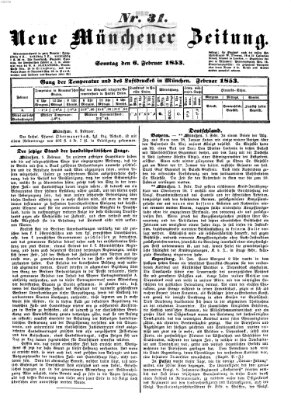 Neue Münchener Zeitung (Süddeutsche Presse) Sonntag 6. Februar 1853