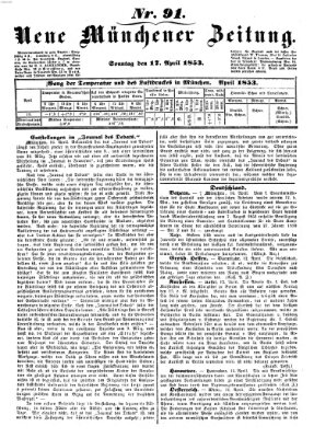 Neue Münchener Zeitung (Süddeutsche Presse) Sonntag 17. April 1853