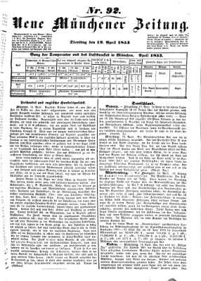 Neue Münchener Zeitung (Süddeutsche Presse) Dienstag 19. April 1853