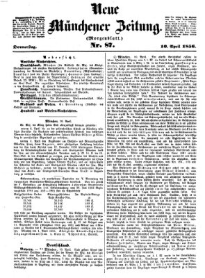 Neue Münchener Zeitung (Süddeutsche Presse) Donnerstag 10. April 1856