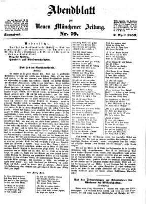 Neue Münchener Zeitung (Süddeutsche Presse) Samstag 2. April 1859