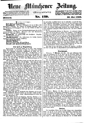 Neue Münchener Zeitung (Süddeutsche Presse) Mittwoch 30. Mai 1860