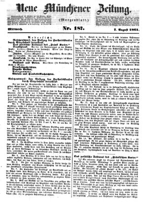 Neue Münchener Zeitung (Süddeutsche Presse) Mittwoch 7. August 1861