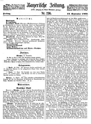 Bayerische Zeitung (Süddeutsche Presse) Freitag 12. September 1862