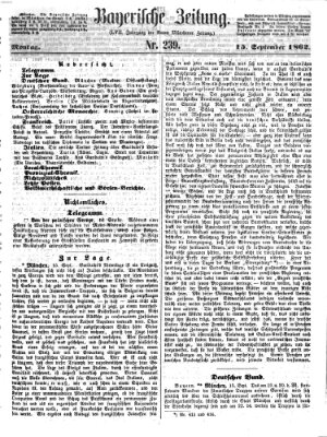 Bayerische Zeitung (Süddeutsche Presse) Montag 15. September 1862
