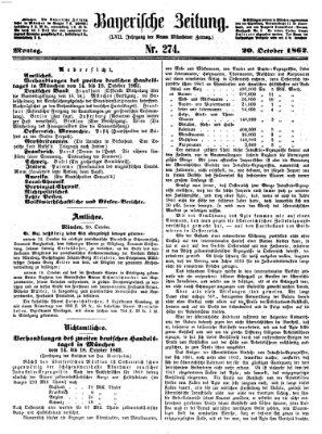 Bayerische Zeitung (Süddeutsche Presse) Montag 20. Oktober 1862