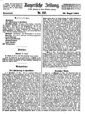 Bayerische Zeitung (Süddeutsche Presse) Samstag 29. August 1863