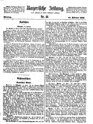 Bayerische Zeitung (Süddeutsche Presse) Montag 13. Februar 1865