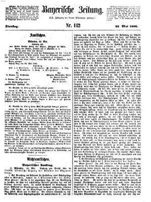 Bayerische Zeitung (Süddeutsche Presse) Dienstag 23. Mai 1865