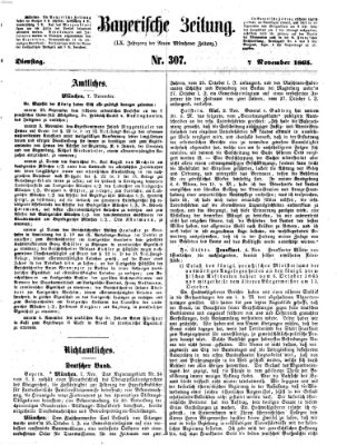 Bayerische Zeitung (Süddeutsche Presse) Dienstag 7. November 1865