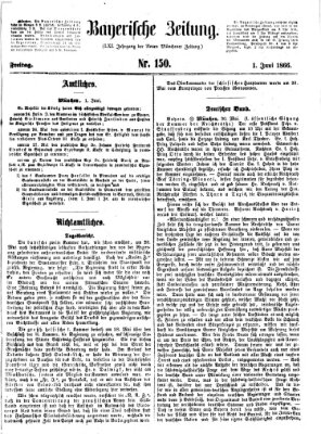 Bayerische Zeitung (Süddeutsche Presse) Freitag 1. Juni 1866