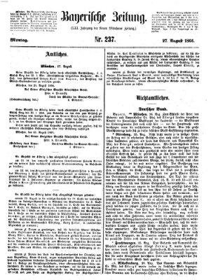 Bayerische Zeitung (Süddeutsche Presse) Montag 27. August 1866