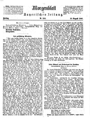 Bayerische Zeitung (Süddeutsche Presse) Freitag 10. August 1866