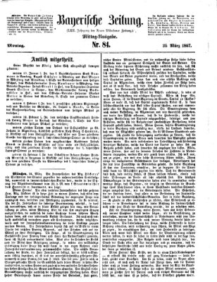 Bayerische Zeitung (Süddeutsche Presse) Montag 25. März 1867