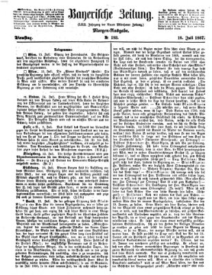 Bayerische Zeitung (Süddeutsche Presse) Dienstag 16. Juli 1867