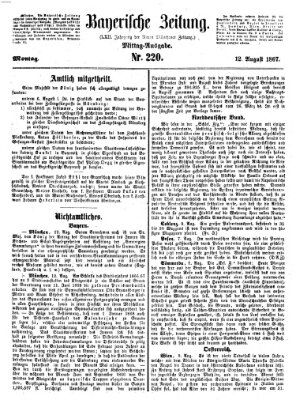 Bayerische Zeitung (Süddeutsche Presse) Montag 12. August 1867