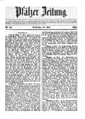 Pfälzer Zeitung Donnerstag 22. April 1852