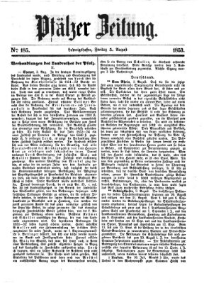 Pfälzer Zeitung Freitag 5. August 1853