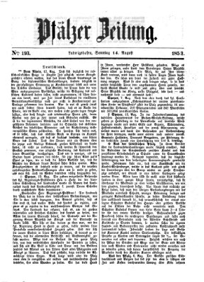 Pfälzer Zeitung Sonntag 14. August 1853