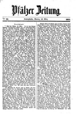 Pfälzer Zeitung Montag 12. März 1855