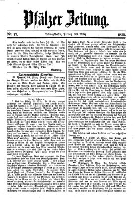 Pfälzer Zeitung Freitag 30. März 1855