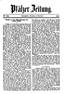 Pfälzer Zeitung Dienstag 6. November 1855