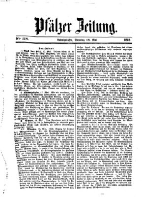 Pfälzer Zeitung Sonntag 18. Mai 1856