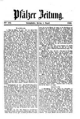 Pfälzer Zeitung Freitag 1. August 1856