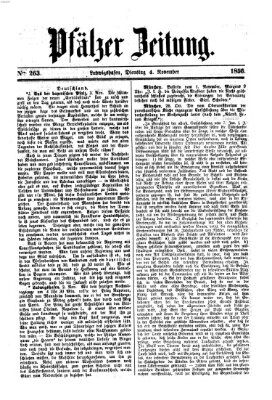 Pfälzer Zeitung Dienstag 4. November 1856