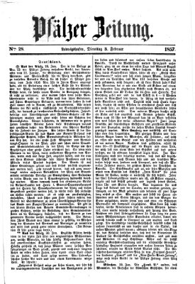 Pfälzer Zeitung Dienstag 3. Februar 1857