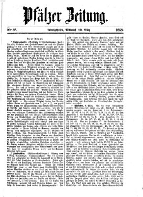Pfälzer Zeitung Mittwoch 10. März 1858