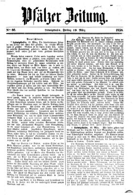 Pfälzer Zeitung Freitag 19. März 1858