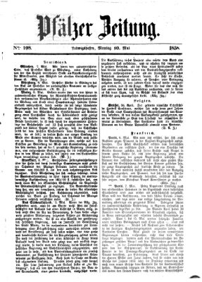 Pfälzer Zeitung Montag 10. Mai 1858