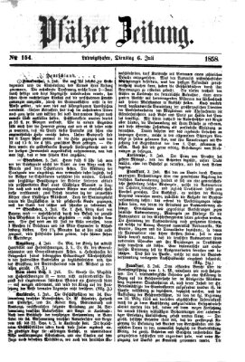 Pfälzer Zeitung Dienstag 6. Juli 1858