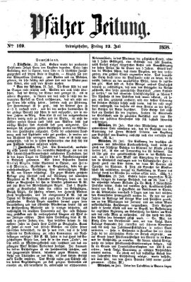 Pfälzer Zeitung Freitag 23. Juli 1858