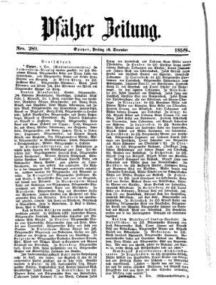 Pfälzer Zeitung Freitag 10. Dezember 1858