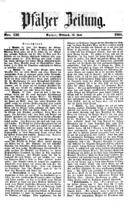 Pfälzer Zeitung Mittwoch 13. Juni 1860