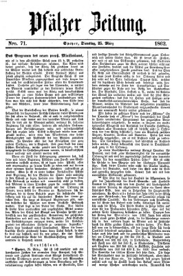Pfälzer Zeitung Dienstag 25. März 1862