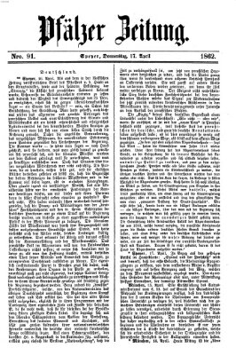 Pfälzer Zeitung Donnerstag 17. April 1862