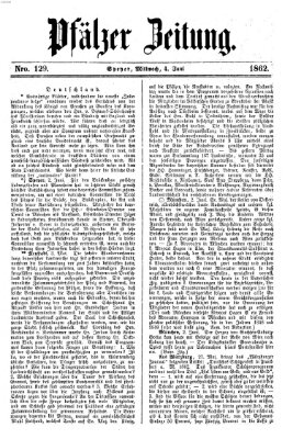 Pfälzer Zeitung Mittwoch 4. Juni 1862