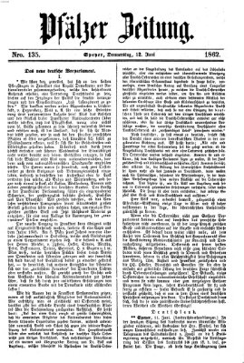 Pfälzer Zeitung Donnerstag 12. Juni 1862